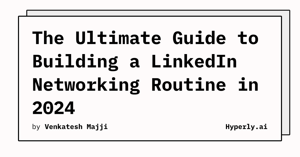 building-a-linkedin-routine